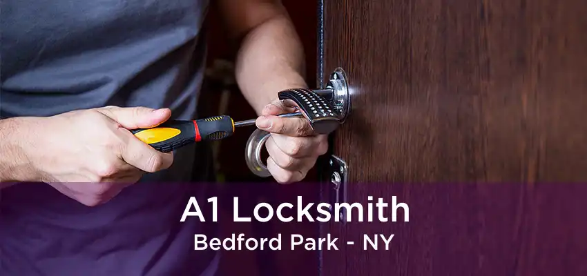 A1 Locksmith Bedford Park - NY