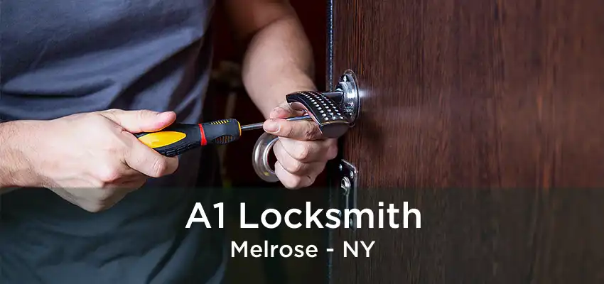 A1 Locksmith Melrose - NY