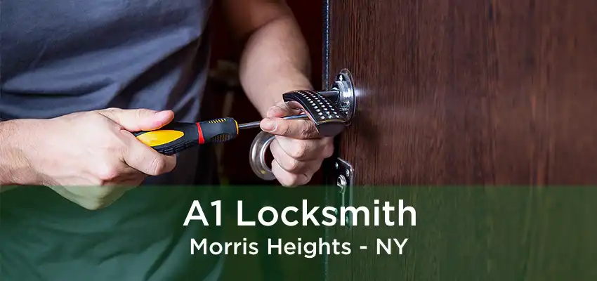 A1 Locksmith Morris Heights - NY