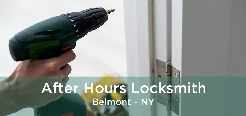 After Hours Locksmith Belmont - NY