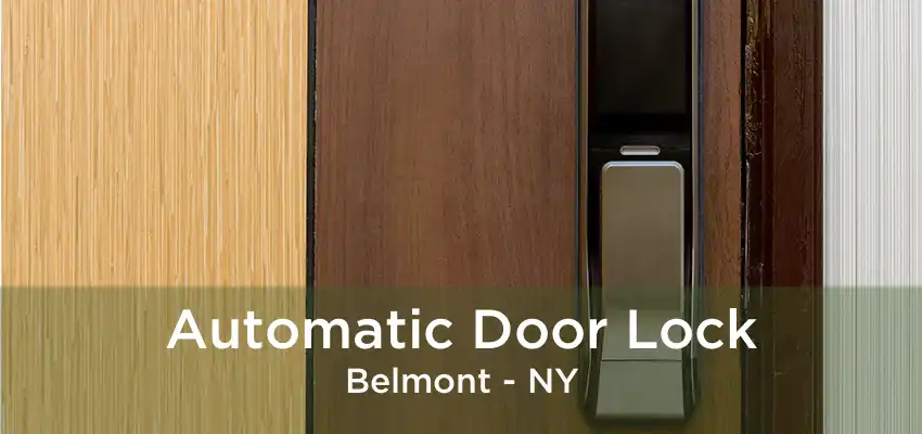 Automatic Door Lock Belmont - NY