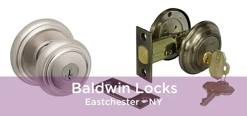 Baldwin Locks Eastchester - NY