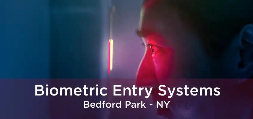 Biometric Entry Systems Bedford Park - NY