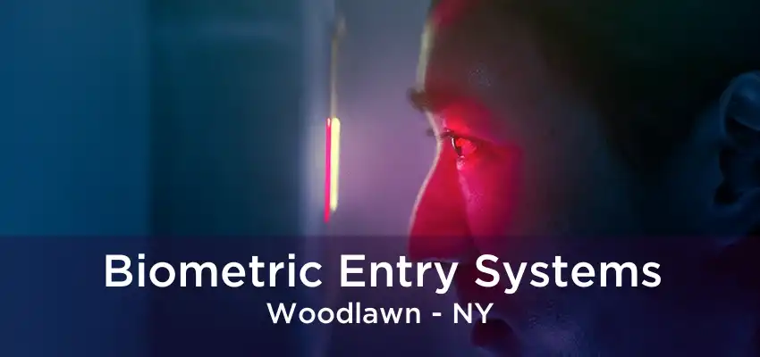 Biometric Entry Systems Woodlawn - NY