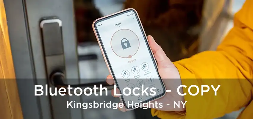 Bluetooth Locks  - COPY Kingsbridge Heights - NY