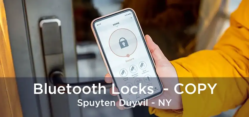 Bluetooth Locks  - COPY Spuyten Duyvil - NY