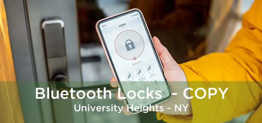Bluetooth Locks  - COPY University Heights - NY