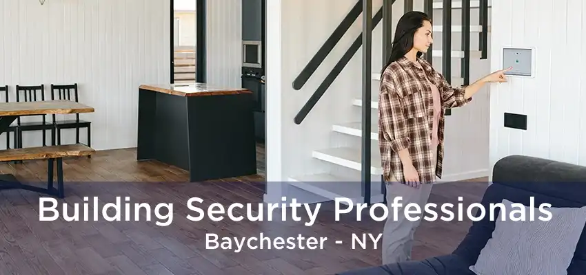Building Security Professionals Baychester - NY
