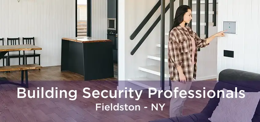 Building Security Professionals Fieldston - NY