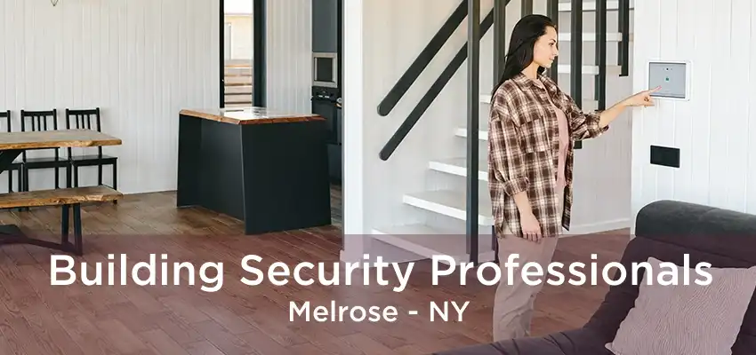 Building Security Professionals Melrose - NY