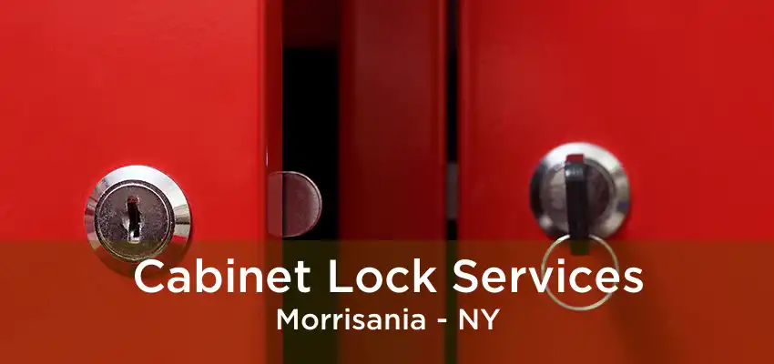 Cabinet Lock Services Morrisania - NY