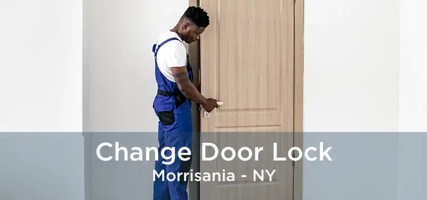 Change Door Lock Morrisania - NY