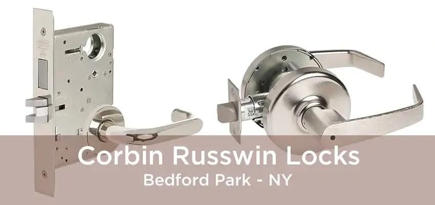 Corbin Russwin Locks Bedford Park - NY