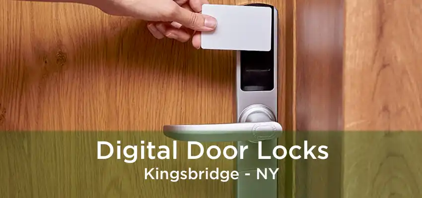 Digital Door Locks Kingsbridge - NY