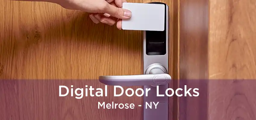 Digital Door Locks Melrose - NY
