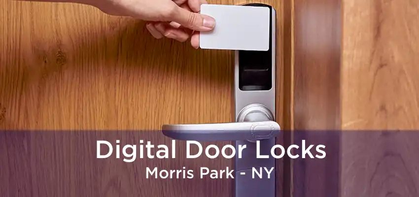 Digital Door Locks Morris Park - NY