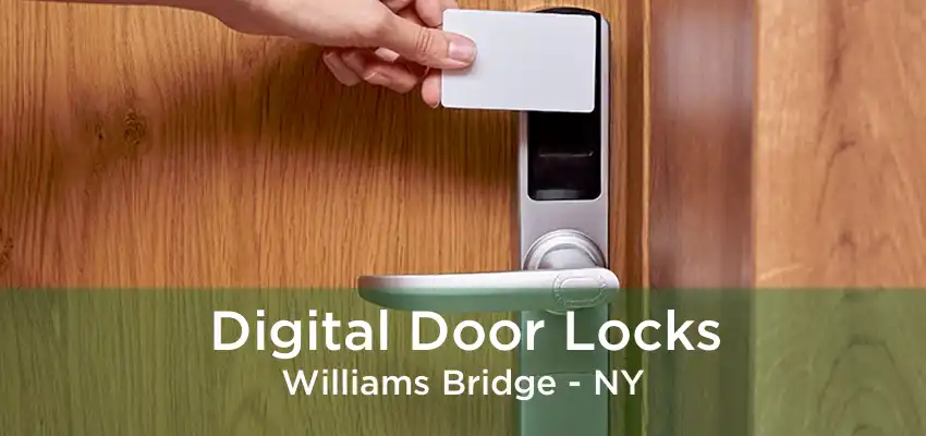 Digital Door Locks Williams Bridge - NY