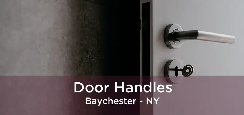 Door Handles Baychester - NY