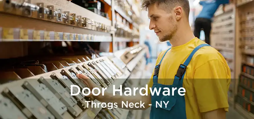 Door Hardware Throgs Neck - NY