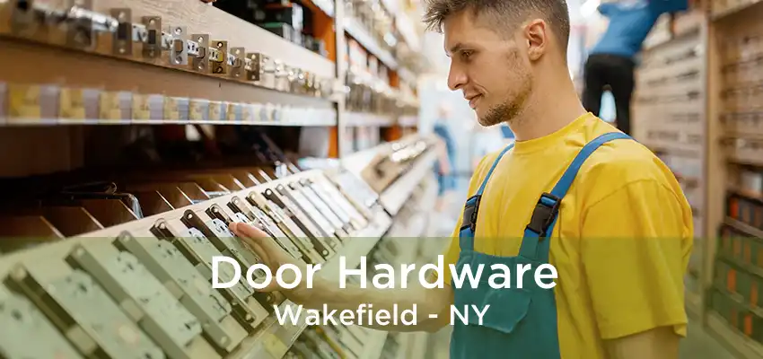 Door Hardware Wakefield - NY