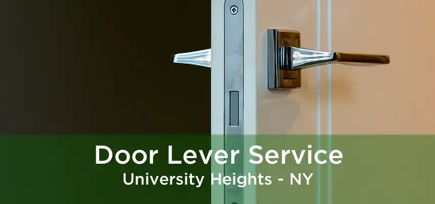 Door Lever Service University Heights - NY