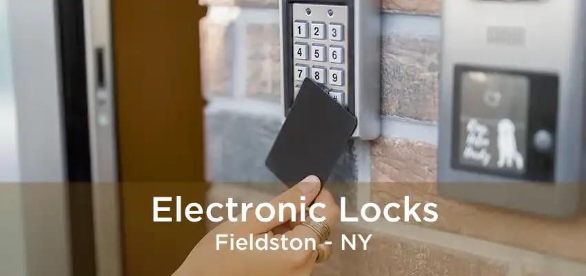 Electronic Locks Fieldston - NY