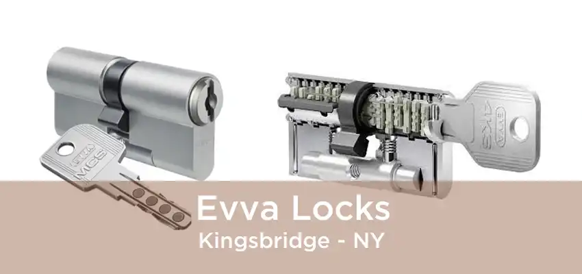 Evva Locks Kingsbridge - NY