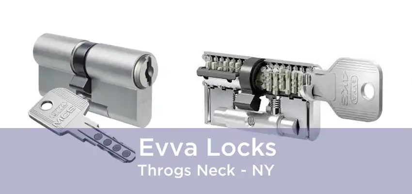 Evva Locks Throgs Neck - NY