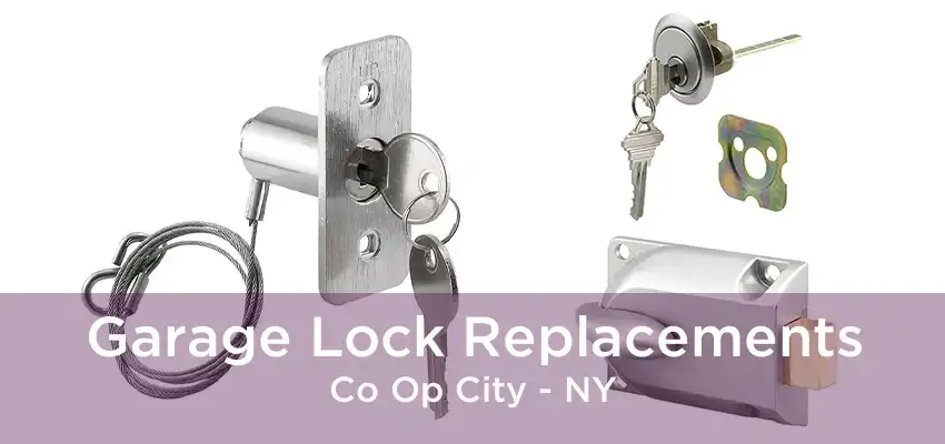 Garage Lock Replacements Co Op City - NY