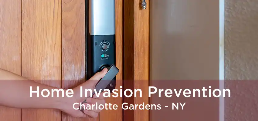 Home Invasion Prevention Charlotte Gardens - NY