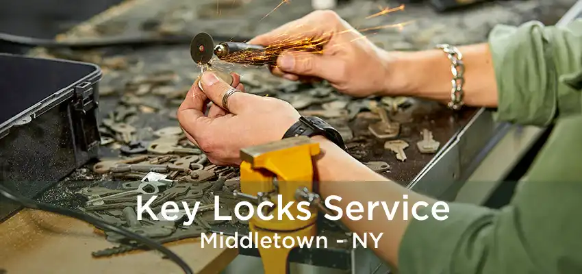 Key Locks Service Middletown - NY