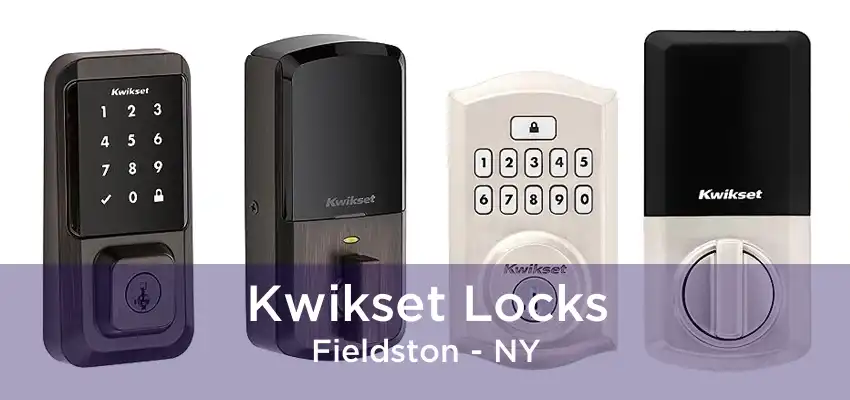 Kwikset Locks Fieldston - NY