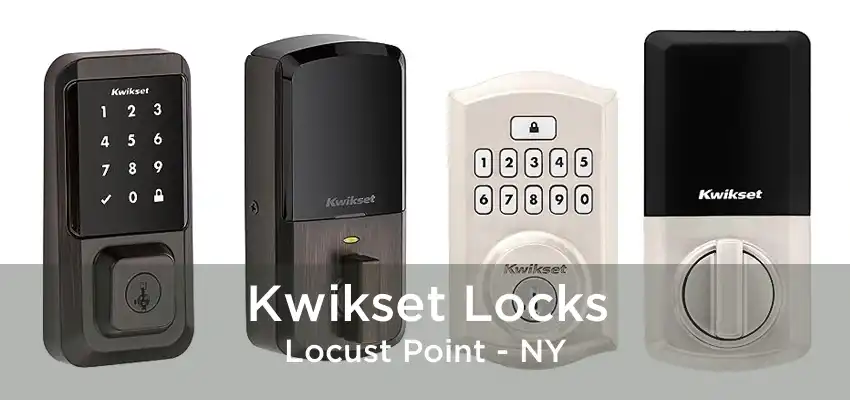 Kwikset Locks Locust Point - NY