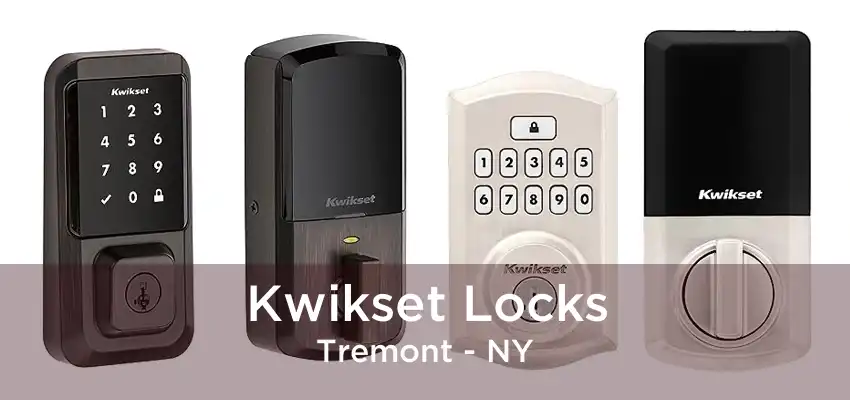 Kwikset Locks Tremont - NY
