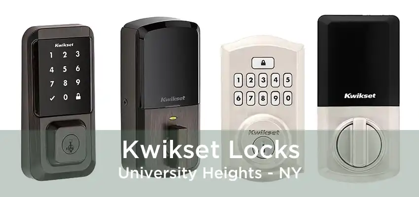 Kwikset Locks University Heights - NY