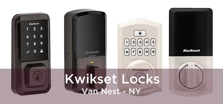 Kwikset Locks Van Nest - NY