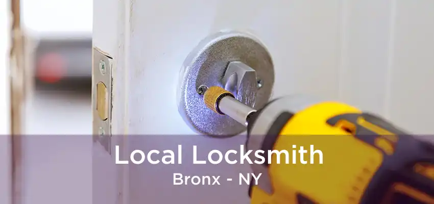 Local Locksmith Bronx - NY