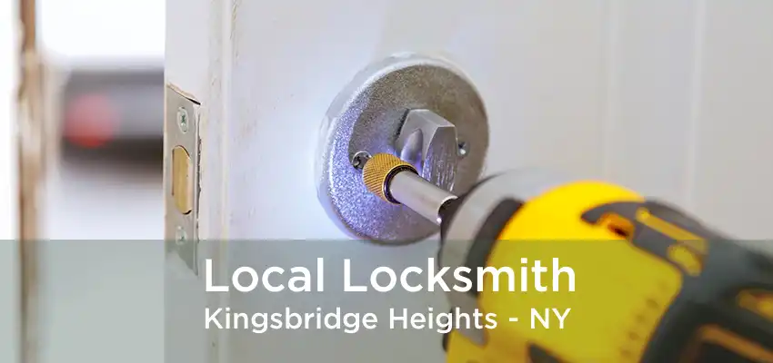 Local Locksmith Kingsbridge Heights - NY