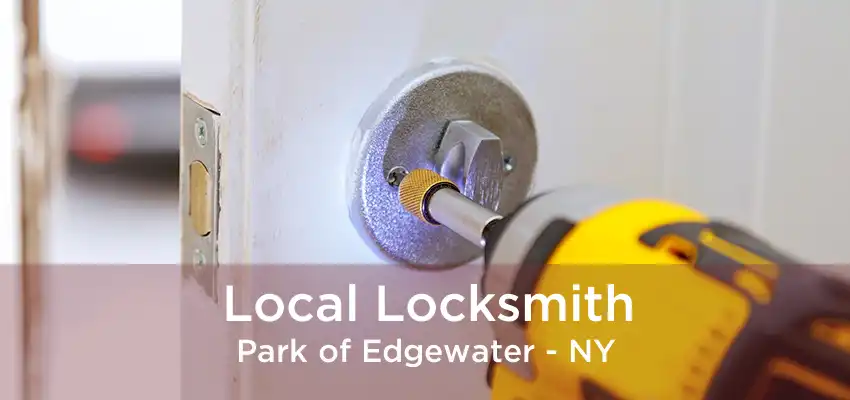 Local Locksmith Park of Edgewater - NY