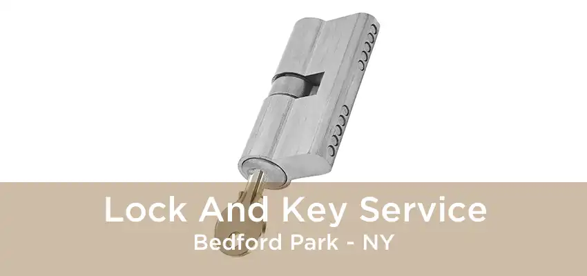 Lock And Key Service Bedford Park - NY