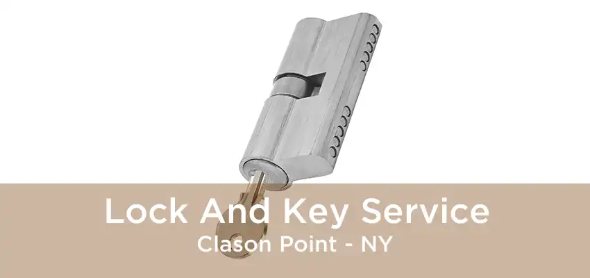 Lock And Key Service Clason Point - NY