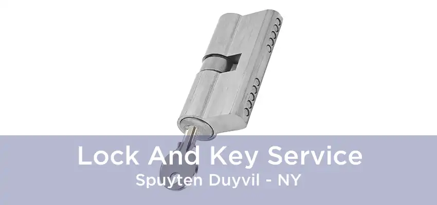 Lock And Key Service Spuyten Duyvil - NY
