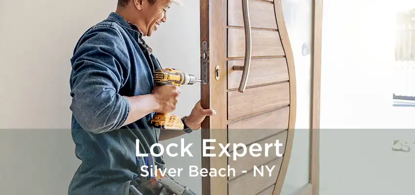 Lock Expert Silver Beach - NY