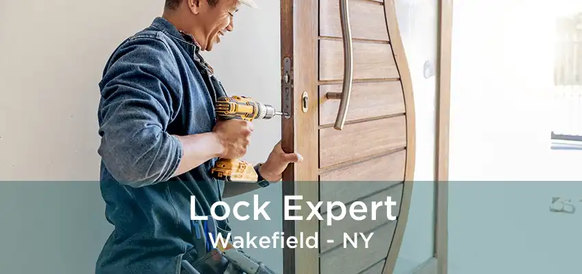 Lock Expert Wakefield - NY
