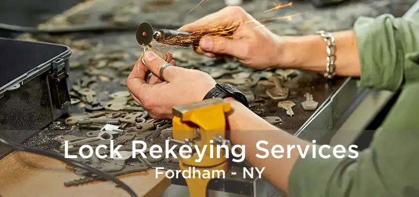 Lock Rekeying Services Fordham - NY