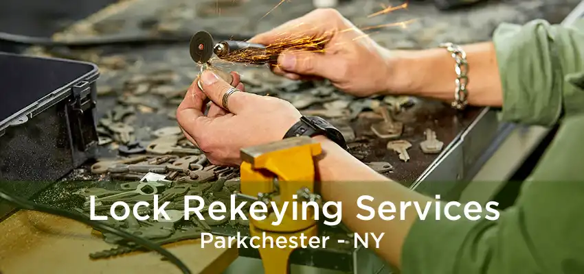 Lock Rekeying Services Parkchester - NY