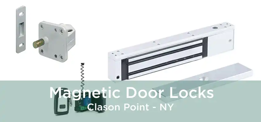 Magnetic Door Locks Clason Point - NY