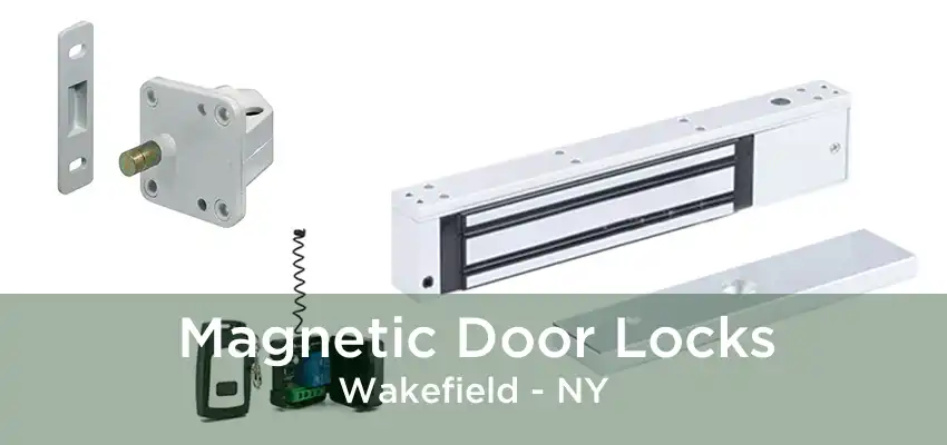 Magnetic Door Locks Wakefield - NY