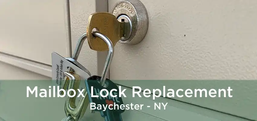 Mailbox Lock Replacement Baychester - NY