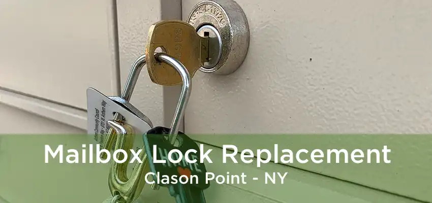 Mailbox Lock Replacement Clason Point - NY